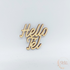 Hello tél fa felirat dekorációs kellék