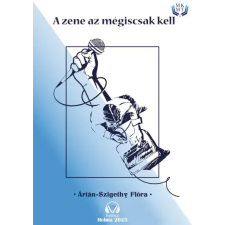 HELMA A zene mégis csak kell egyéb e-könyv