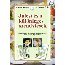 HELMA Julcsi és a különleges szendvicsek gyermek- és ifjúsági könyv
