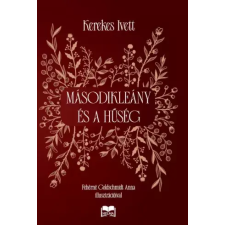 HELMA Második leány és a hűség egyéb e-könyv