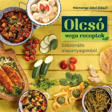 Hémangi Dévi Dászi - Olcsó vega receptek gasztronómia