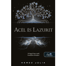 Hercz Júlia - Acél és lazurit egyéb könyv
