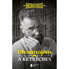 Herczeg Zoltán - Divatmajom a ketrecben egyéb könyv