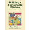 Heritage Group Distribution Building a Sustainable Kitchen | Naomi Hansen