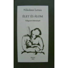 Herman Ottó Múzeum Élet és álom (Válogatott költemények) - Nikolaus Lenau antikvárium - használt könyv