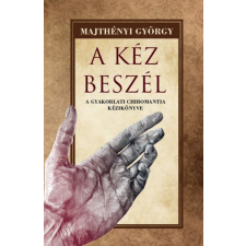 Hermit Kiadó A kéz beszél ezoterika