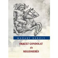 Hermit Kiadó Okkult gondolat és megismerés (B) ezoterika