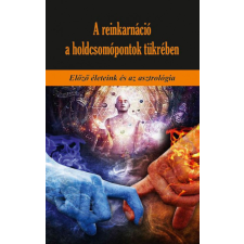 Hermit Könyvkiadó A reinkarnáció a holdcsomópontok tükrében ezoterika