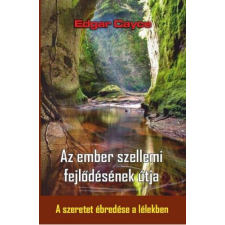Hermit Könyvkiadó Az ember szellemi fejlődésének útja ezoterika