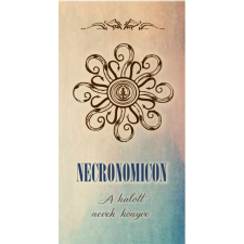 HERMIT KÖNYVKIADÓ BT. Necronomicon - A halott nevek könyve ezoterika