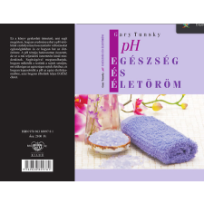 HERMIT KÖNYVKIADÓ BT. pH - Egészség és életöröm életmód, egészség