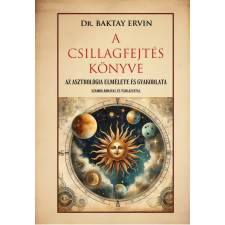 Hermit Könyvkiadó Dr. Baktay Ervin - A csillagfejtés könyve ezoterika