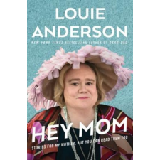  Hey Mom – Louie Anderson idegen nyelvű könyv