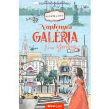 Hidasi Judit - Napfényes galéria New Yorkban (novella) egyéb könyv