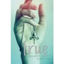  Hilary Duff,Elise Allen - True – Hilary Duff,Elise Allen idegen nyelvű könyv