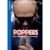 Himmelstürmer Verlag Poppers - Das Handbuch zur schwulen Sex-Droge | Christian Scheuß,Micha Schulze