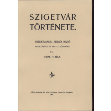 Históriaantik Könyvesház Kiadó Szigetvár története történelem