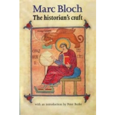  Historian'S Craft – Marc Bloch idegen nyelvű könyv