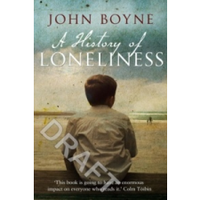  History of Loneliness – John Boyne idegen nyelvű könyv