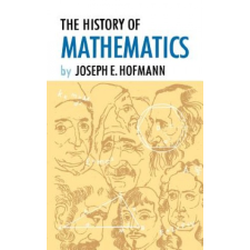  History of Mathematics – Joseph E Hofmann idegen nyelvű könyv
