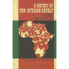  History Of Pan-african Revolt – C. L. R. James (Brožovaná) idegen nyelvű könyv