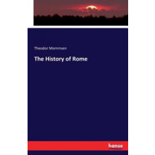 History of Rome – Theodor Mommsen idegen nyelvű könyv
