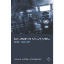  History of Science Fiction – Adam Roberts idegen nyelvű könyv