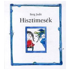 Hisztimesék gyermek- és ifjúsági könyv