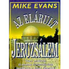 Hit Gyülekezete Az elárult Jeruzsálem - Mike Evans antikvárium - használt könyv
