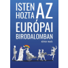 Hitel Könyvkiadó Kft. Isten hozta az Európai Birodalomban