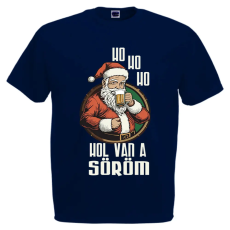  Ho ho Hol van a söröm? - Karácsonyi Férfi Póló