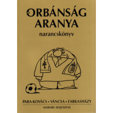 Hócipő Az Orbánság aranya antikvárium - használt könyv