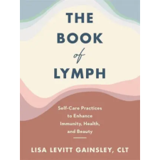 Hodder &amp; Stoughton Book of Lymph | Lisa Levitt Gainsley egyéb könyv