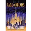 Hodder &amp; Stoughton Cage of Dreams | Rebecca Schaeffer