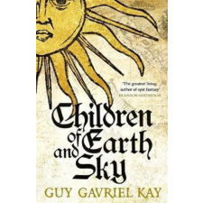 Hodder &amp; Stoughton Children of Earth and Sky | Guy Gavriel Kay egyéb könyv