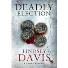 Hodder &amp; Stoughton Deadly Election | Lindsey Davis egyéb könyv