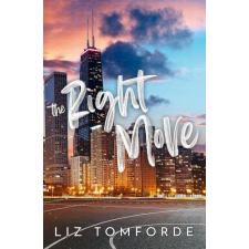 Hodder &amp; Stoughton Ltd. The Right Move (Windy City Series, Book 2) idegen nyelvű könyv