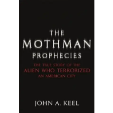 Hodder &amp; Stoughton Mothman Prophecies | John A. Keel egyéb könyv