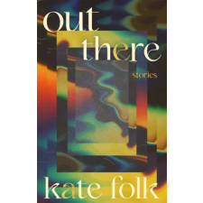 Hodder &amp; Stoughton Out There | Kate Folk egyéb könyv