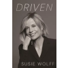 Hodder &amp; Stoughton Susie Wolff - Driven – Susie Wolff (Puha kötésű)