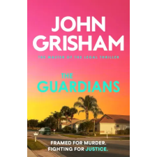 Hodder &amp; Stoughton The Guardians | John Grisham egyéb könyv