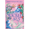 Hodder &amp; Stoughton The Wicked Sea – Jordan Stephanie Gray (Puha kötésű)