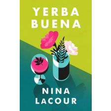 Hodder &amp; Stoughton Yerba Buena | Nina Lacour egyéb könyv
