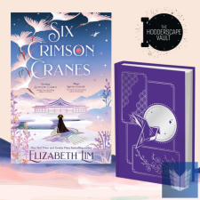Hodderscape Six Crimson Cranes: Hodderscape Vault Special Edition idegen nyelvű könyv