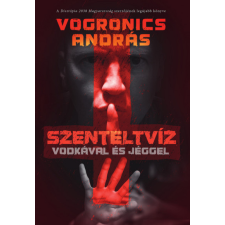 Hódoltság Kiadó Szenteltvíz vodkával és jéggel regény