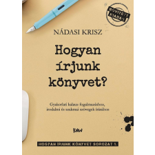 Hogyan írjunk könyvet? tankönyv
