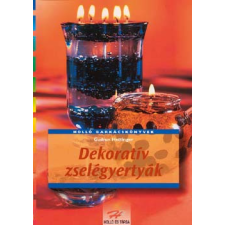 Holló és Társa Dekoratív zselégyertyák antikvárium - használt könyv