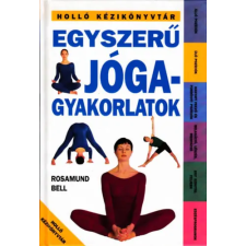 Holló és Társa Egyszerű jógagyakorlatok antikvárium - használt könyv