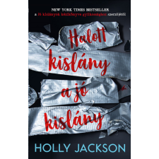 Holly Jackson - Halott kislány a jó kislány - Jó kislányok kézikönyve gyilkossághoz 3. egyéb könyv