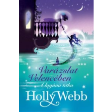 Holly Webb A lagúna titka gyermek- és ifjúsági könyv